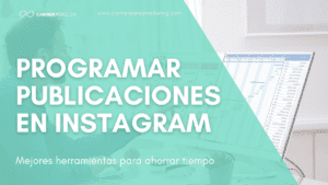 programar publicaciones en instagram